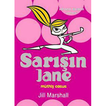 Sarışın Jane-Müthiş Casus Jill Marshall