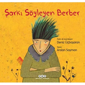 Şarkı Söyleyen Berber Arslan Sayman