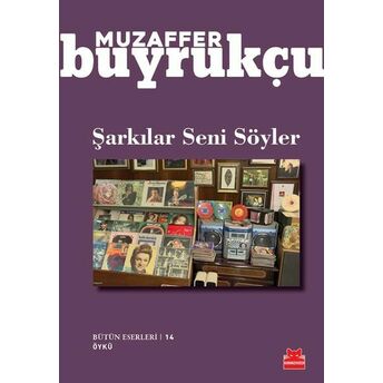 Şarkılar Seni Söyler Muzaffer Buyrukçu