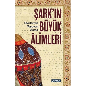 Şark'ın Büyük Alimleri - Soner Demirsoy