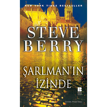 Şarlman'ın Izinde Steve Berry