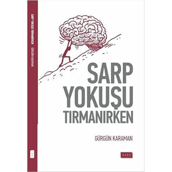 Sarp Yokuşu Tırmanırken Gürgün Karaman