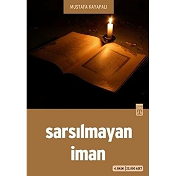 Sarsılmayan Iman Mustafa Kayapalı