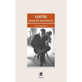 Sartre Romantik Rasyonalist Iris Murdoch