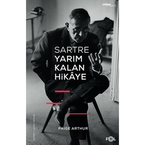 Sartre Yarım Kalan Hikaye Paige Arthur