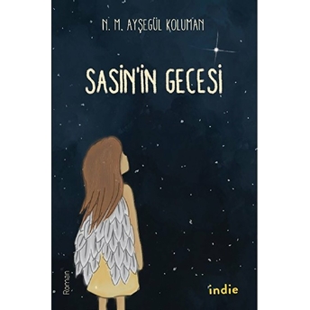 Sasi'nin Gecesi N. M. Ayşegül Koluman