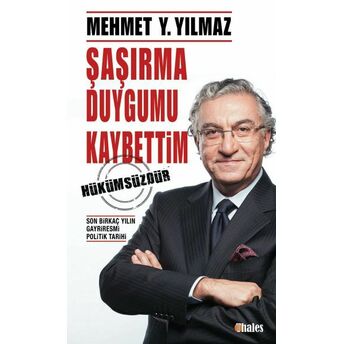 Şaşırma Duygumu Kaybettim Mehmet Y. Yılmaz