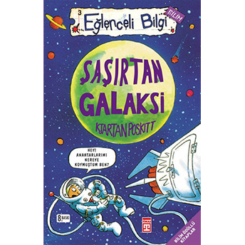 Şaşırtan Galaksi Eğlenceli Bilgi - 3 Kjartan Poskitt