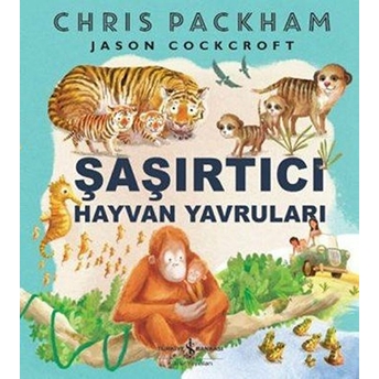 Şaşırtıcı Hayvan Yavruları Chris Packham