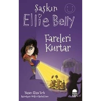 Şaşkın Ellie Belly - Fareleri Kurtar Eliza Teoh