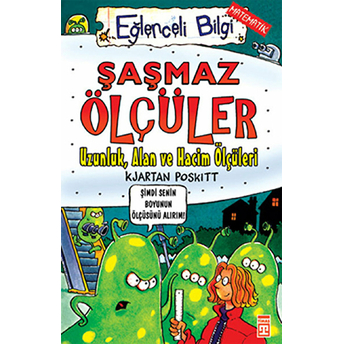 Şaşmaz Ölçüler Uzunluk, Alan Ve Hacim Ölçüleri Eğlenceli Bilgi - 28 Kjartan Poskitt