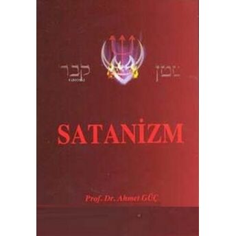 Satanizm Ahmet Güç