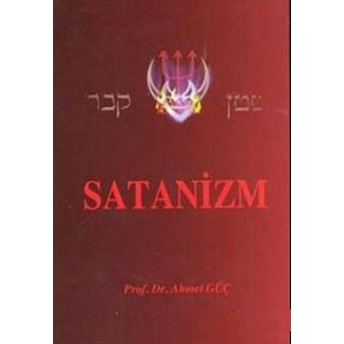 Satanizm Ahmet Güç