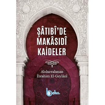 Şatibide Makasıdi Kaideler Abdurrahman Ibrahim El-Geylani