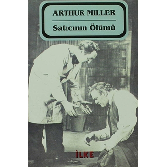 Satıcının Ölümü Arthur Miller