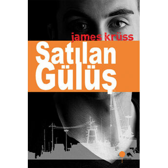 Satılan Gülüş James Krüss