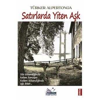 Satırlarda Yiten Aşk Türker Alpertonga