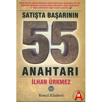 Satışta Başarının 55 Anahtarı Ilhan Ürkmez