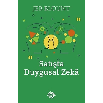 Satışta Duygusal Zeka Jeb Blount