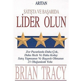 Satışta Ve Başarıda Lider Olun Brian Tracy