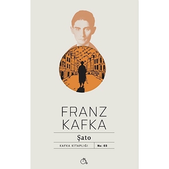 Şato Franz Kafka