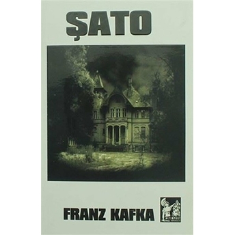 Şato Franz Kafka