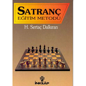 Satranç Eğitim Metodu H. Sertaç Dalkıran