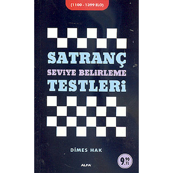 Satranç Seviye Belirleme Testleri Dimes Hak