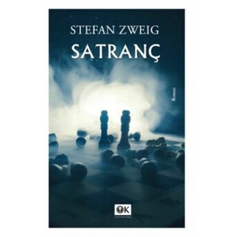 Satranç - Stefan Zweig Stefan Zweig