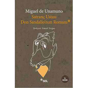 Satranç Ustası Don Sandalionun Romanı Miguel De Unamuno