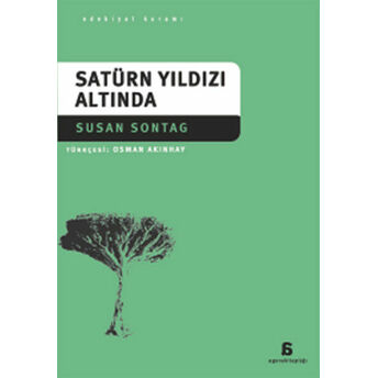 Satürn Yıldızı Altında Susan Sontag