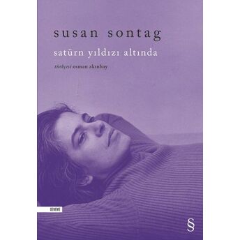 Satürn Yıldızı Altında Susan Sontag