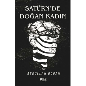 Satürn'de Doğan Kadın