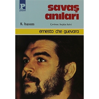 Savaş Anıları Ernesto Che Guevara