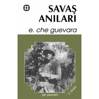 Savaş Anıları Ernesto Che Guevara