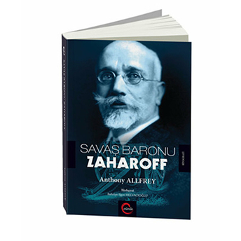 Savaş Baronu Zaharoff Anthony Allfrey