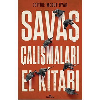 Savaş Çalışmaları El Kitabı Mesut Uyar