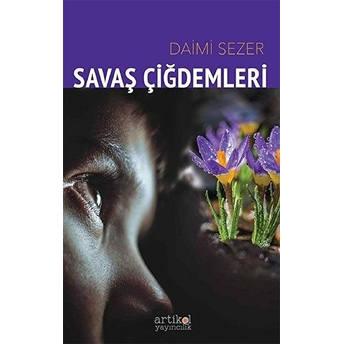 Savaş Çiğdemleri Daimi Sezer