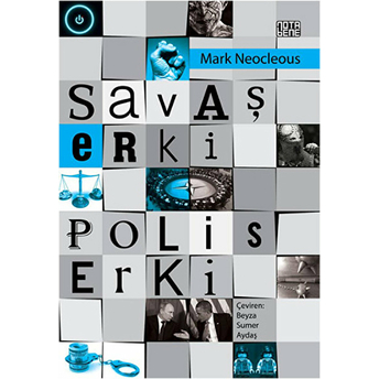 Savaş Erki Polis Erki Mark Neocleous