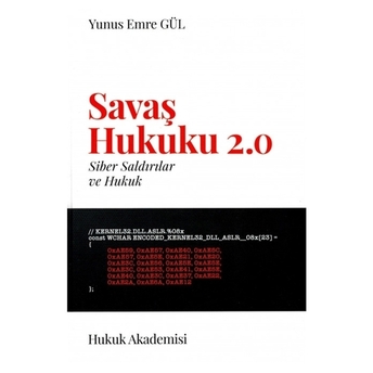 Savaş Hukuku 2.0 Yunus Emre Gül