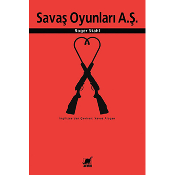 Savaş Oyunları A. Ş. Roger Stahl