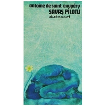 Savaş Pilotu Antoine De Saint-Exupery