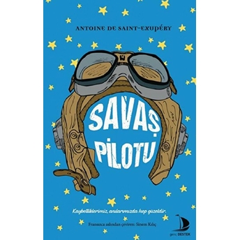 Savaş Pilotu Antoine De Saint-Exupery