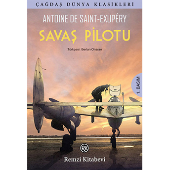 Savaş Pilotu Antoine De Saint-Exupery