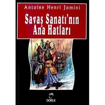 Savaş Sanatı’nın Ana Hatları Antoine Henri Jomini