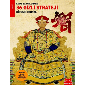 Savaş Sanatlarında 36 Gizli Strateji Hiroshi Moriya