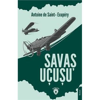 Savaş Uçuşu Antoine De Saint- Exupéry