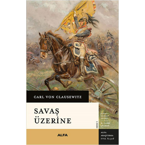 Savaş Üzerine Carl Von Clausewitz