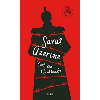 Savaş Üzerine - Ciltli Carl Von Clausewitz