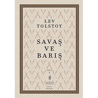 Savaş Ve Barış 1. Cilt Lev Nikolayeviç Tolstoy